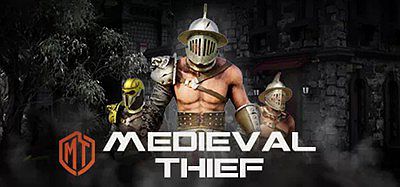 中世纪小偷VR（Medieval Thief VR）